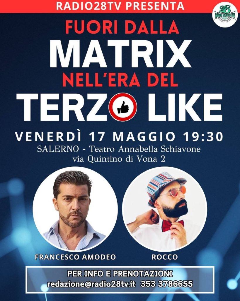 Fuori dalla Matrix nell'era del TERZO LIKE 1 amodeo